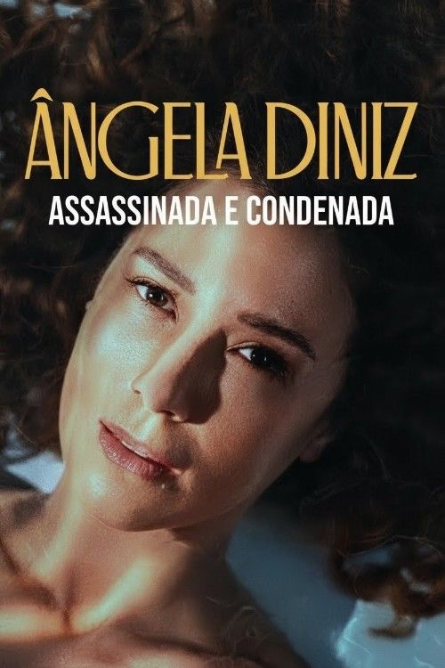 (18＋) Angela Diniz Murdered and Convicted (2025) Season 01 English Complete Series download full movie