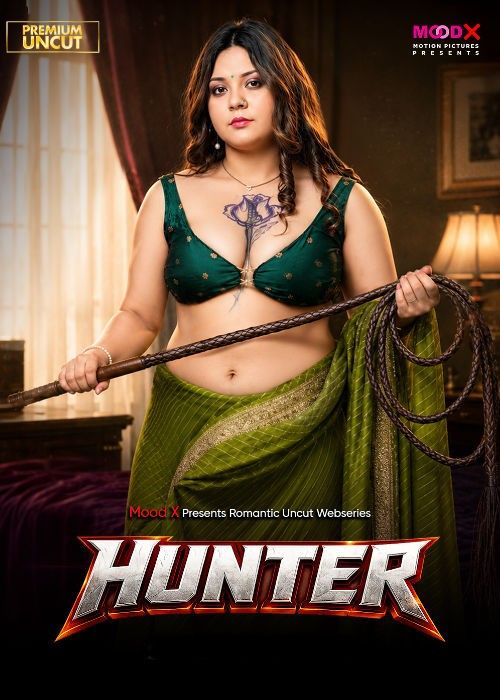 Hunter (2026) Hindi MoodX Short Flim download full movie