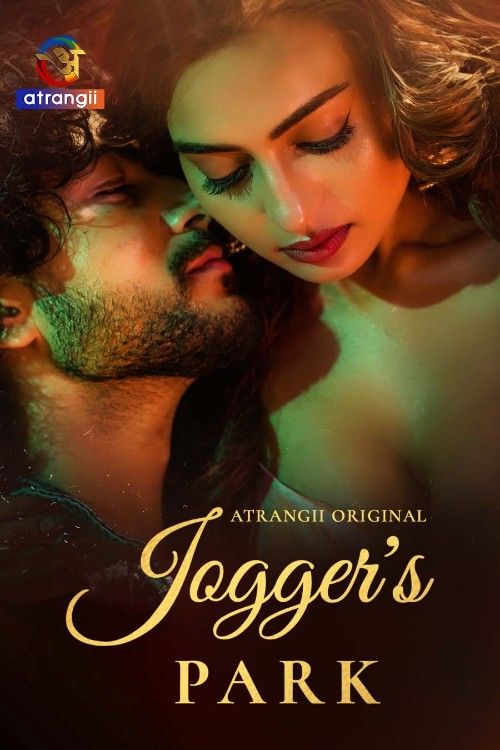 Joggers Park (2026) Season 1 Part 1 Hindi Atrangii Web Series download full movie