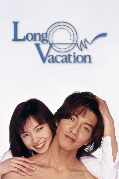 Long Vacation (1996) Season 1 Hindi Dubbed Complete Netflix Series download full movie