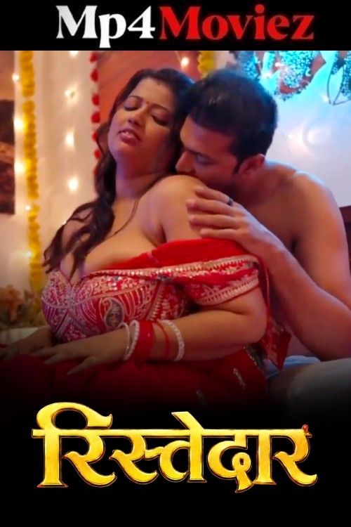Ristedar (2026) Season 1 Episodes 1 Hindi MastiPlay Web Series download full movie